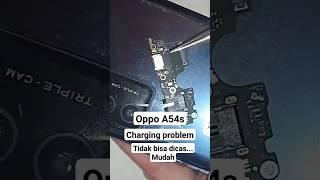 oppo A54s charging problem/tidak bisa dicas #shortvideo #tutorial