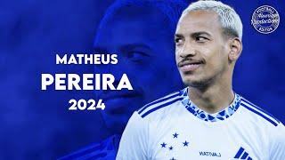 Matheus Pereira ► Cruzeiro EC ● Goals and Skills ● 2024 | HD