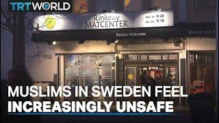 مسلمانان سوئد می گویند احساس ناامنی می کنند