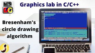 Bresenham's circle drawing algorithm in C graphics | Explanation and code | C graphics lab