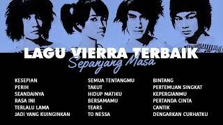 Vierra - Album Lagu Vierra Terbaik Sepanjang Masa | Audio HQ