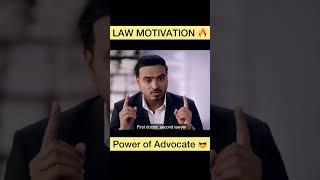 LAW MOTIVATION VIDEO POWER OF ADVOCATE LAWSTORYACADEMY #law #lawmotivation #short #trend