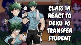 Class 1A React To Deku As Transfer Student // MHA // Gacha Club