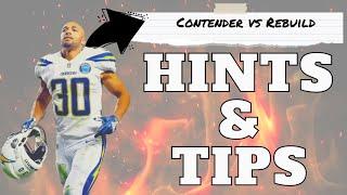 Dynasty Hints and Tips | Contender vs Rebuild, Breaking out of the Middle and more...