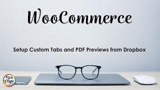 Tutorial - WooCommerce - Custom Tabs and PDF Previews