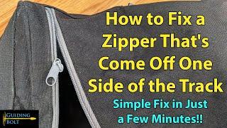 How to Fix a Zipper That's Come Off One Side of the Track