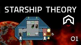 Starship Theory - (RimWorld in Space?) - Part 1