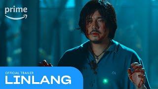 Linlang - Official Trailer | Prime Video