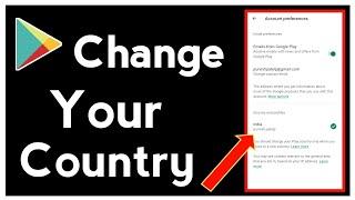 How To Change Country in Google Play Store 2024 Update