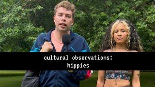 cultural observations: hippies