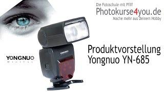 Yongnuo YN 685 - Produktvorstellung