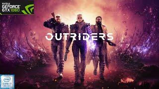 Outriders Gameplay on core i7 8750H and Gtx 1060