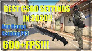 BEST CSGO SETTINGS FOR 2020!! (600+FPS!!)