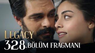 Emanet 328. Bölüm Fragmanı | Legacy Episode 328 Promo