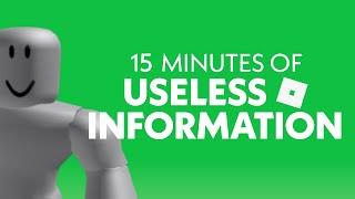 15 Minutes of Useless Information About ROBLOX