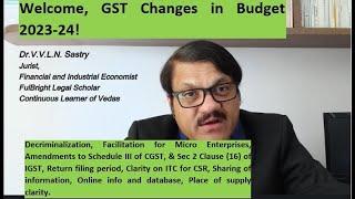 Welcome, GST Changes in Budget 2023-24!