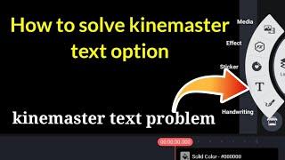 how to solve kinemaster text problem Kinemaster auto back  - how to fix kinemaster text auto back