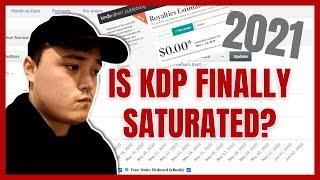 Is KDP publishing finally saturated in 2021?! | KDP Success With Ben Chinnock