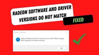 How To Fix Radeon Software And Driver Versions Do Not Match Error Windows 2022
