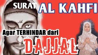 MERDU BANGET SURAT AL KAHFI FULL Agar Terhindar Dari Dajjal - Kuntriksi Ellail