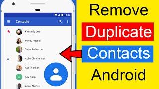 How to remove duplicate contacts on Android Phone?