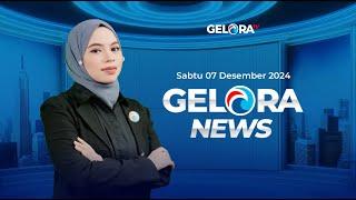 GELORA NEWS: Edisi 128 ~ Sabtu, 7 Desember 2024 ~ Berita Gelora Selama Sepekan | geloraTV