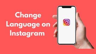 How to Change Language on Instagram iPhone (2021)
