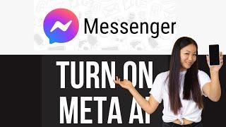 How To Get Meta AI On Messenger - How To Use Meta AI In Messenger