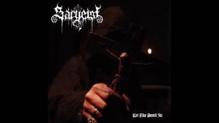 Sargeist - Let the Devil In (Full Album)