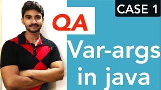 Getting started with java interview questions ( Varargs in java ) ||  case 1