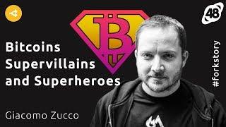 Bitcoin’s Supervillains and Superheroes — Giacomo Zucco / Pt.7