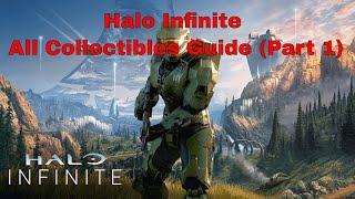 Halo Infinite - All Collectibles Guide (Part 1)