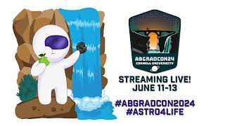 AbGradCon 2024: Standing on the Shoulders of Giants - Day 1 (NASA LIVE)