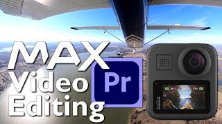 Airplane GoPro MAX 360 Video Editing Tutorial with Adobe Premiere Pro