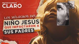 "Los Milagros Ocultos del Niño Jesús" ¡Ya Disponible en @MisteriosamenteClaro!