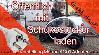 Typ2-Schuko Lade-Adapter "Metron AC01" : e-Kleinfahrzeuge mit Schuko-Stecker öffentlich aufladen