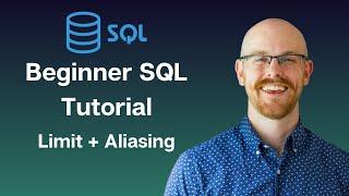 Limit + Aliasing in MySQL | MySQL Beginner Series