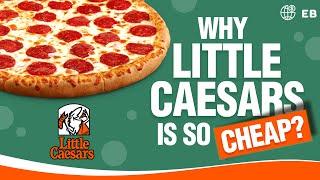 Little Caesars, The Story Behind the Cheapest Pizza!!