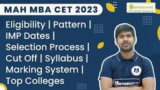 MAH MBA CET 2023 - Eligibility | Paper Pattern | Selection Process | Cut Off | Syllabus |Top College