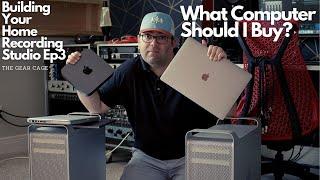 Building Your Home Recording Studio Episode 3  - Choosing a Computer for Audio Recording