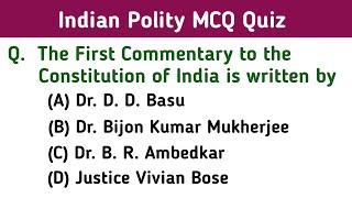 INDIAN POLITY MCQs for All COMPETITIVE Exams (Set 1)