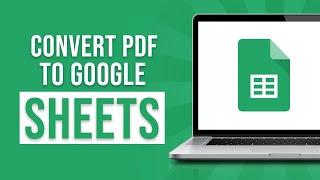 Convert PDF to Google Sheets (2024)