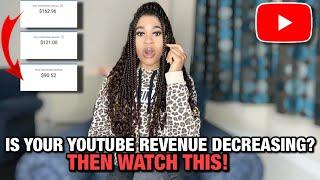 WHY MY YOUTUBE REVENUE IS DECREASING DAY BY DAY - Why My YouTube Estimated Revenue is Going Down