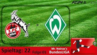 Köln - Bremen | Tor Spektakel endet mit Klatsche für Bremen!| Mr. Neinox Bundeliga SP#22/ #04 fc24