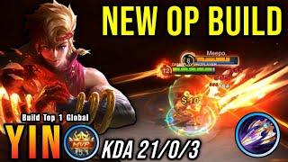 21 Kills!! New OP Build for Yin (100% IMMORTAL) - Build Top 1 Global Yin ~ MLBB