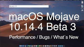 macOS Mojave 10.14.4 Beta 3 - What´s New / Performance