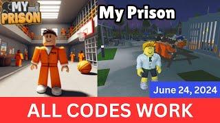 *All CODES WORK* My Prison ROBLOX, June 24, 2024