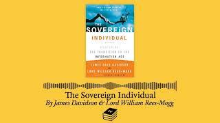 The Sovereign Individual by James Davidson and Lord William Rees-Mogg