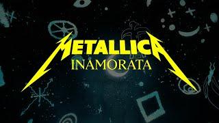 Metallica: Inamorata (Official Music Video)