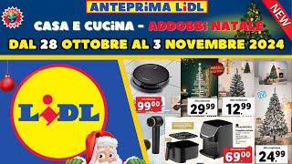 Volantino LIDL dal 28 ottobre al 3 novembre  Casa Cucina e Decorazioni Natalizie 🟩⬜️🟥 #anteprima